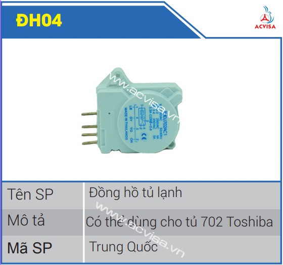 Đồng hồ tủ lạnh 702 Toshiba DH04